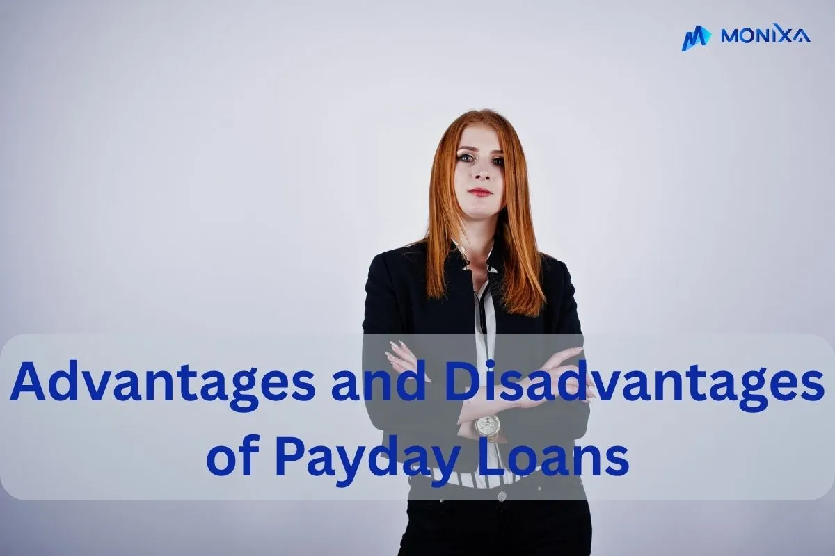 Advantages and Disadvantages of Payday Loans