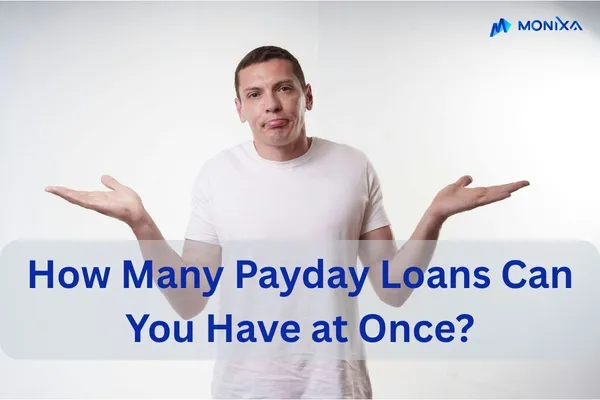 How Many Payday Loans Can You Have at Once