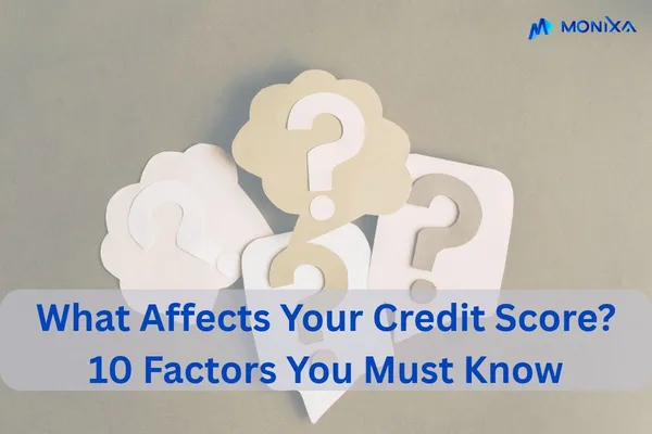 What Affects Your Credit Score