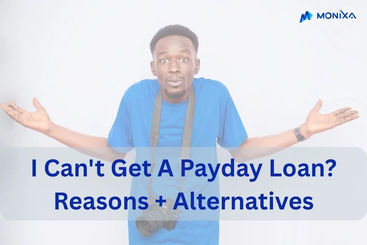 I Can't Get A Payday Loan